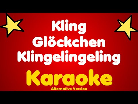 Kling Glöckchen Klingelingeling • Karaoke (Alternative Version)