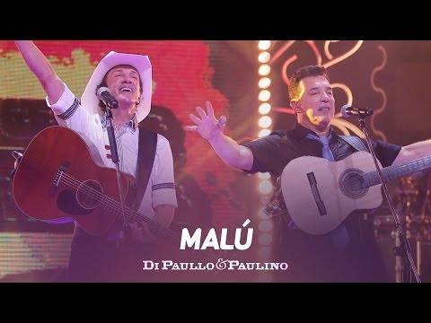 Di Paullo e Paulino - Di Paullo & Paulino - Malú - "DVD Não Desista"