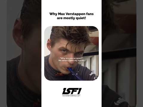 Why Max Verstappen fans are mostly quiet #f1 #f12025