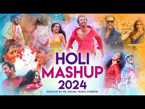 Holi Mashup 2024 (Rang Barse Colors of Festival) HS Visual Music x Papul | Best of Holi Mashup 2024