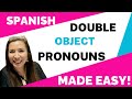 Mastering Spanish Double Object Pronouns