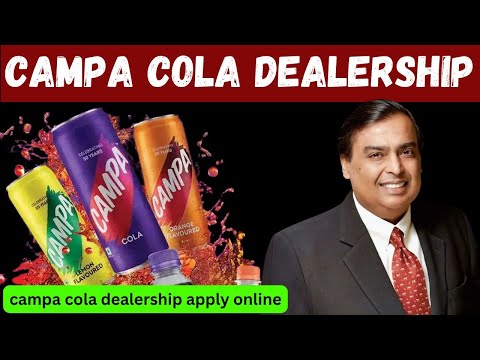 Campa Cola Dealership कैसे ले /Campa Cola Dealership/campa cola dealership apply online #campacola