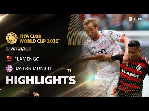 HIGHLIGHTS: FLAMENGO - BAYERN MUNICH | CÚ ĐÚP SIÊU SAO, "HÙM XÁM" BĂNG BĂNG TIẾN BƯỚC thumbnail