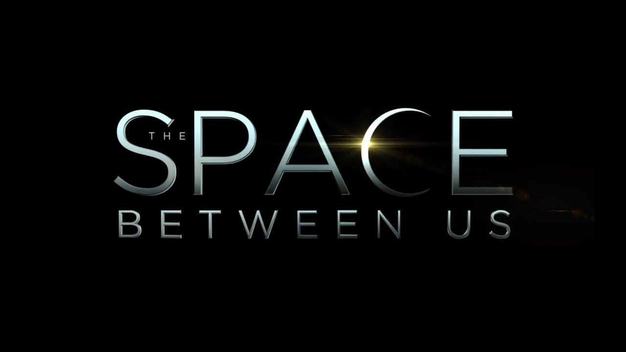 The Space Between Us trailer thumbnail