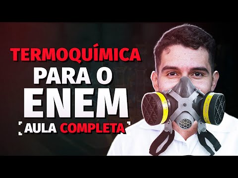 TUDO de TERMOQUÍMICA para o ENEM (aula didática Medicina)