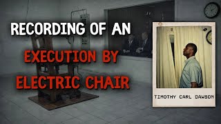 The Chilling Recording of an Electric Chair Execution – Leaked