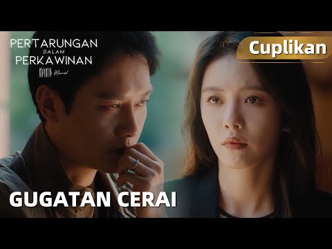 Married | Cuplikan EP20 Ning Yue Mengajukan Gugatan Cerai | WeTV【INDO SUB】