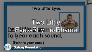 Two Little Eyes-Rhyme-Rhyme
