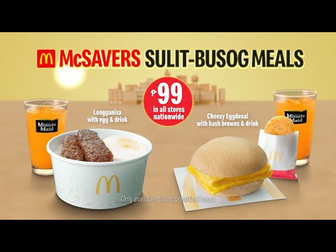 All day, may McSavers Sulit-Busog Meals!