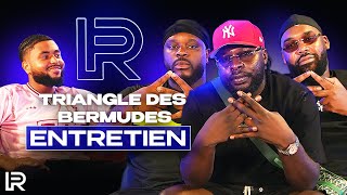 TRIANGLE DES BERMUDES : Rencontre, Charger, anecdotes folles, speaker, Yardland, leurs débuts, boîte
