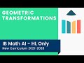 Exploring Geometric Transformations in IB Math