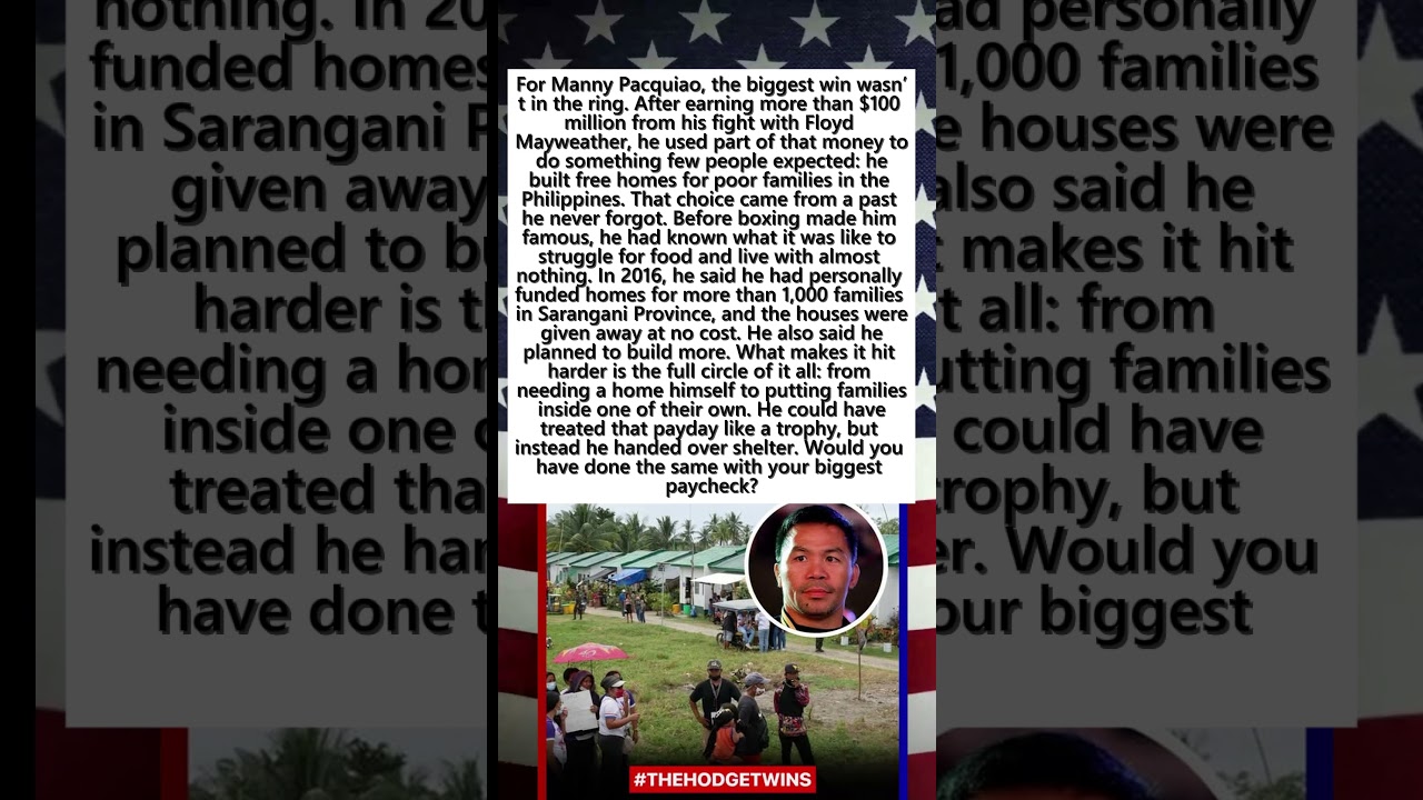 He Once Struggled to Afford Food. Then Manny Pacquiao Built Free Homes for 1,000 Families.