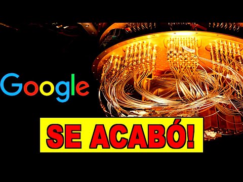 🚨 SE ACABÓ: GOOGLE ALCANZA LA COMPUTACIÓN CUÁNTICA