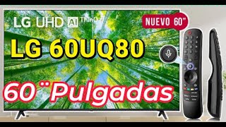 TV Smart TV LG 60UQ80 un grande del entretenimiento.