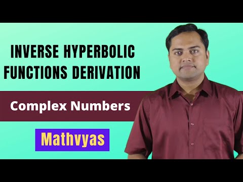 Inverse Hyperbolic functions derivations | Complex...