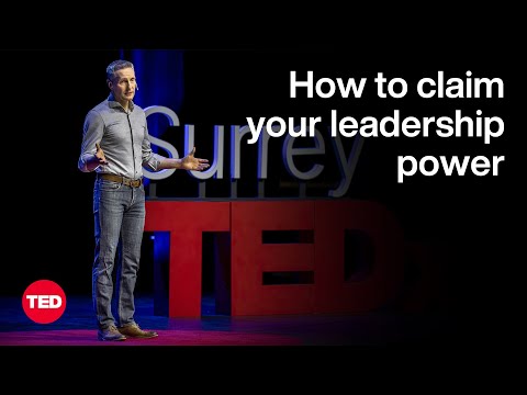 How to Claim Your Leadership Power | Michael Timms | TED