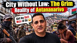 The Dark Side of Madagascar 🇲🇬 | City Without Law!