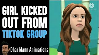 Mean Girls Reject Teen From Tiktok Dance Group, They Live To Regret It | Dhar Mann Animations