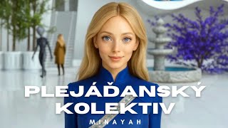 „Připravte se na poslední tah Kabaly… | MINAYAH – Plejáďanský/Sirianský kolektiv“