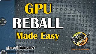 How to Reball a GPU Core Step by Step | Pro Repair Guide