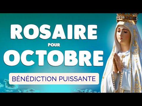 🙏 ROSAIRE pour OCTOBRE 2024 🙏 Puissant Rosaire pour ce MOIS