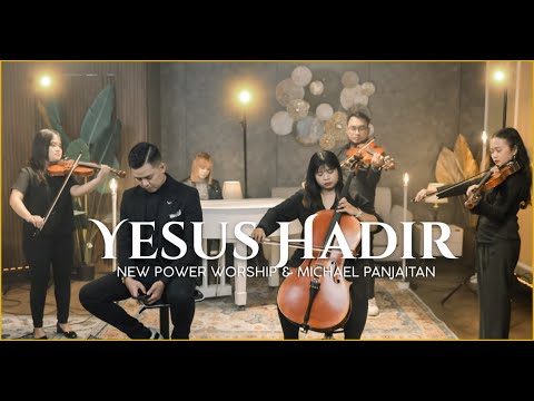 Yesus Hadir (Official Music Video) ft. Michael Panjaitan