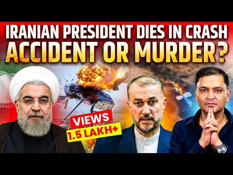 Reality behind Iranian President Ebrahim Raisi Death | The Chanakya Dialogues Major Gaurav Arya |