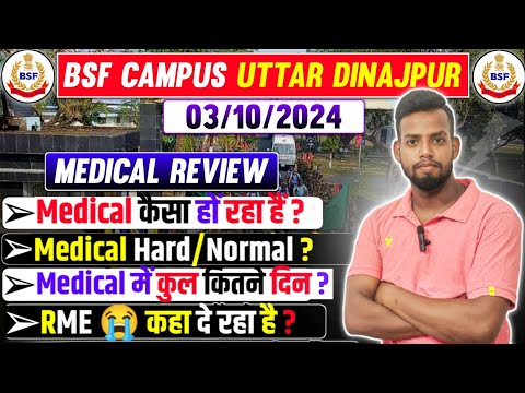 SSC GD UTTAR DINAJPUR BSF CAMPUS FULL REVIEW ON CALL RECORDING 01/10/2024//Medical Normal or Hard 🤔