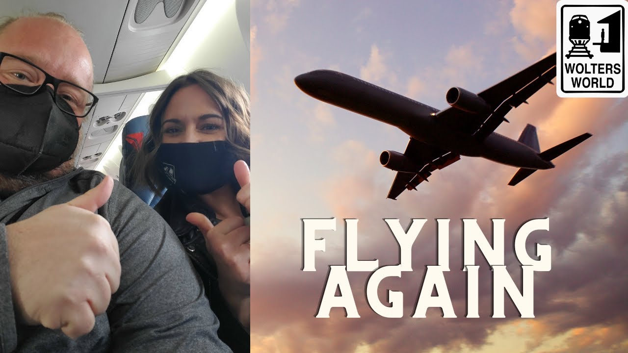 Our 1st Flight in Over a Year: What to Expect When Flying in 2021 - Wolters World