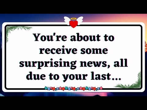 💌You're about to receive some surprising news, all due to your last... #jesuslovesyou