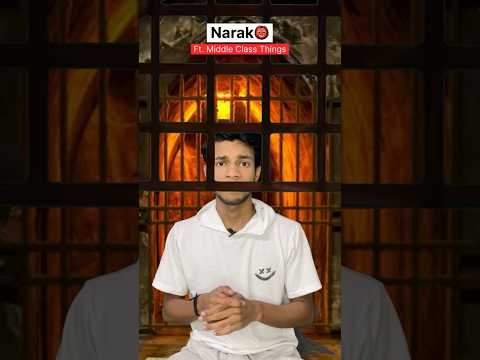 Narak ft.middle class things #ytshort