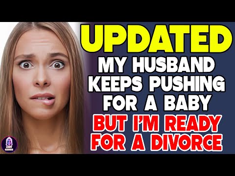 My Husband Keeps Pushing for a Baby—But I’m Ready for a Divorce