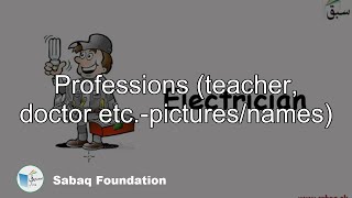 Professions (teacher, doctor etc.-pictures/names)