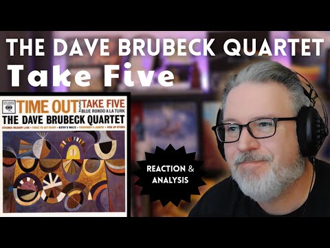The Dave Brubeck Quartet: TAKE FIVE | Analysis and Reaction | The Daily Doug (Episode 970)