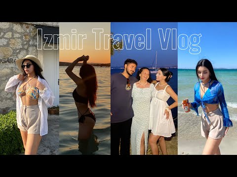 İzmir, Çeşme Vlog! 🇹🇷 | Ailemle yaz tatili ❤️
