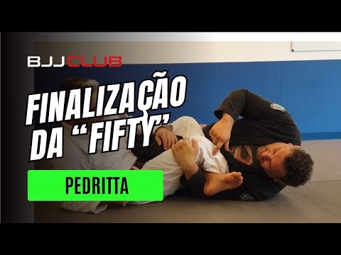 🆕 Finalização da "fifty" - Pedritta - Fratres BJJ - Jiu Jitsu -  👉 BJJCLUB