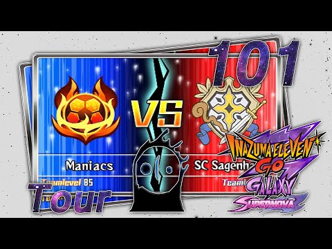 Inazuma Eleven GO: Galaxy: Supernova »Tour« Part 101 Maniacs vs. SC Sagenhaft (Rang S)