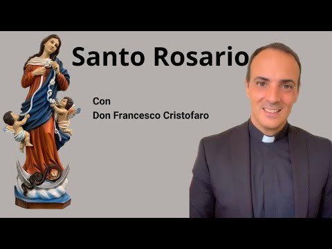 Santo Rosario a Maria che scioglie i nodi - misteri del dolore