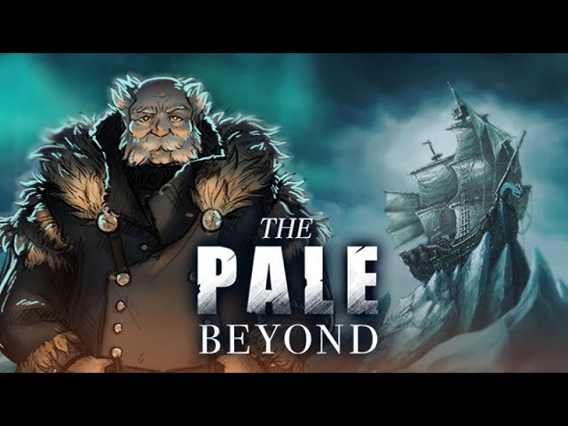 The Pale Beyond - Frozen Northern Expedition Narrative Survival