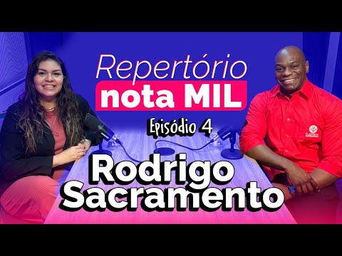 Repertório Nota Mil - Rodrigo Sacramento - Educação Financeira/ Esporte e Aprendizado/ Didática