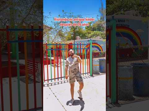 Visitando mi Kínder después de 26 años‼️ ? ¿Qué tanto ha cambiado? #kindergarten #recuerdos #retos
