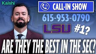SEC FOOTBALL CALL-IN SHOW: LSU SEC's Best Team? | Week 2 BEST BETS | TENN/GT, MIZ KU Predictions