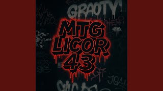Mtg - Licor é 43