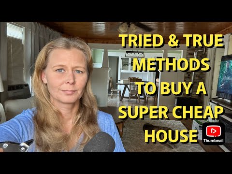 HOW TO FIND A CHEAP HOUSE!