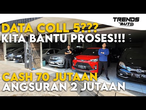 DATA COLL 5 KITA PROSES!!! APALAGI YANG DATA BAGUS DP SERBA 3 JUTA. CASH MULAI DARI 70 JUTAAN AJA.