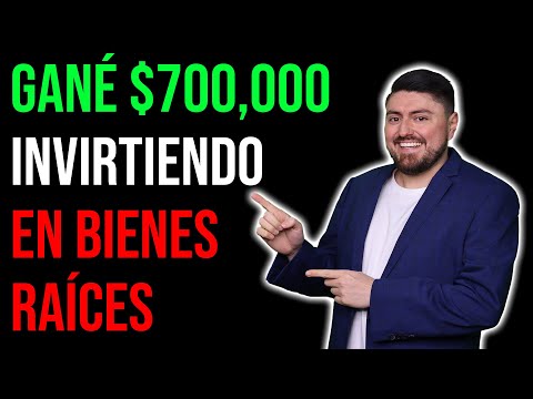 Así gané $700,000 en bienes raíces. Más de 40% ANUAL CON POCO CAPITAL.