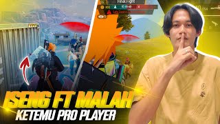 ISENG FT MALAH SEROM BARENG PRO PLAYER DAN YOUTUBERS VERIFIED