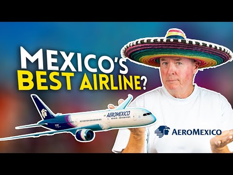 Is AEROMEXICO the BEST airline in Mexico?