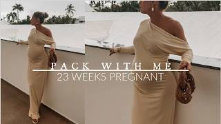 PACK WITH ME for a Babymoon at 23 Weeks Pregnant (Outfits, Real Life & Travel Essentials)