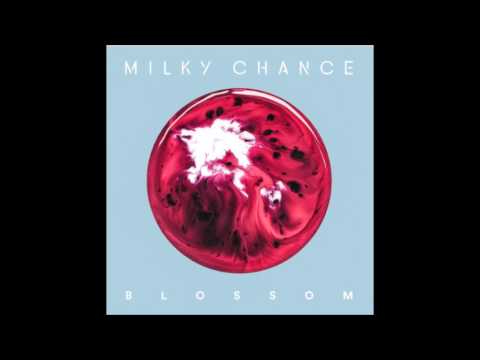 Milky Chance - Doing Good